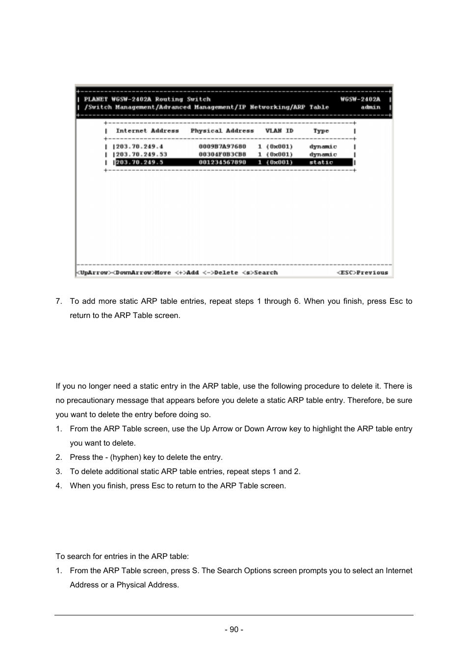 2 deleting static arp table entries, 3 searching for arp table entries | Planet Technology Planet Intelligent Gigabit Ethernet Stackable/Routing Switch WGSW-2402A User Manual | Page 98 / 285