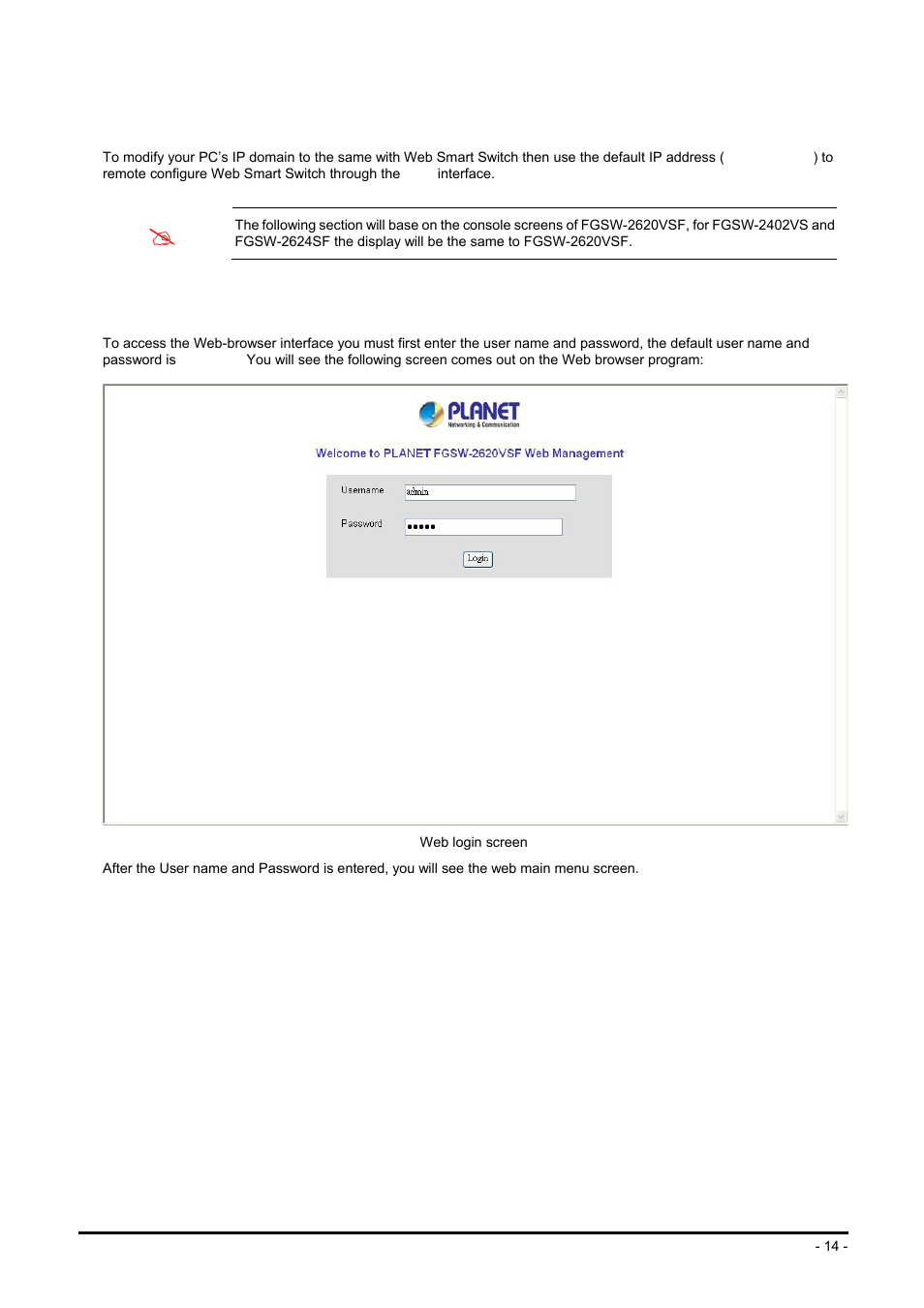 Web management, 1 login in to the switch, Ogin in to the | Witch | Planet Technology FGSW-2624SF User Manual | Page 14 / 89