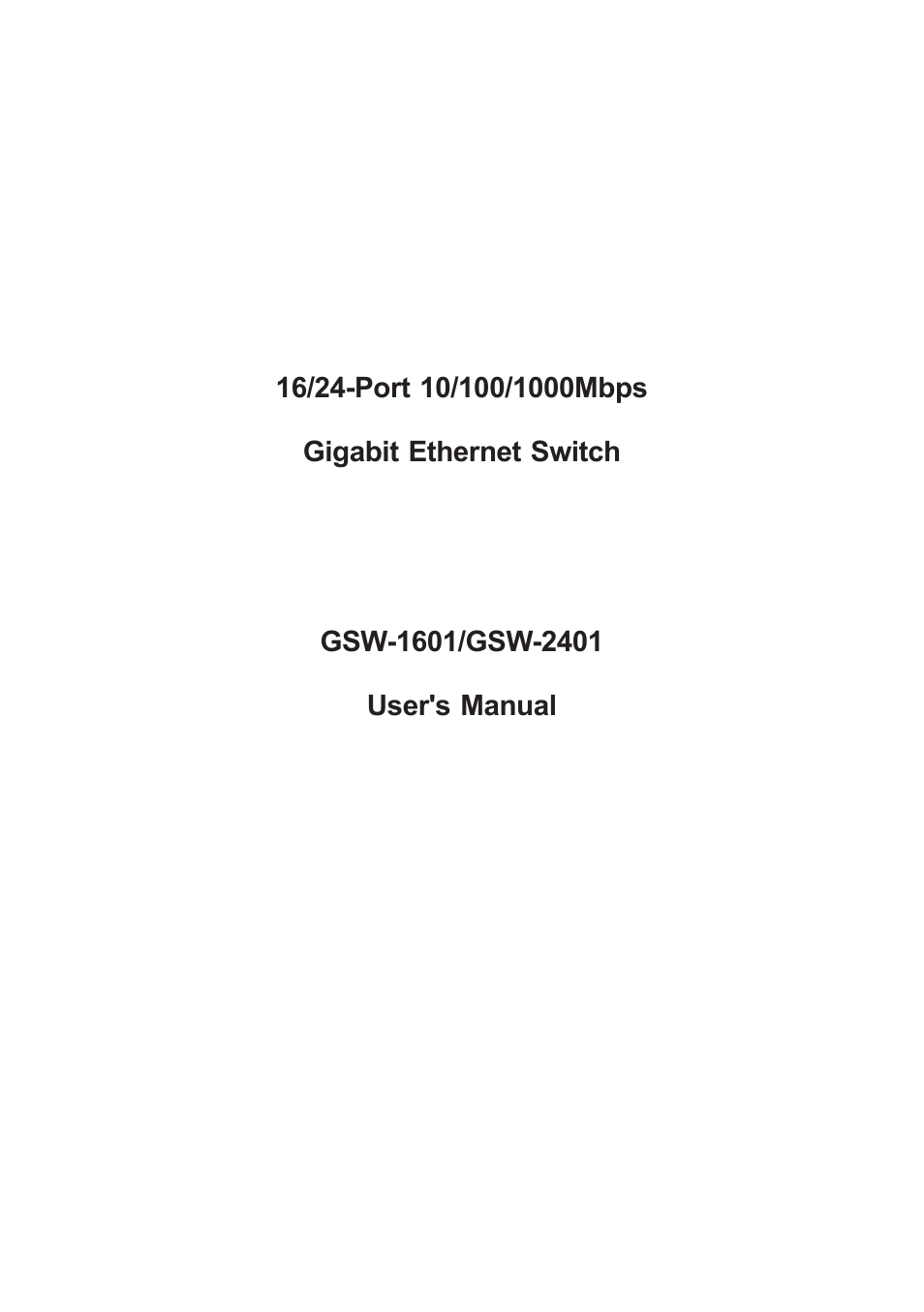 Planet Technology GSW-1601 User Manual | 16 pages