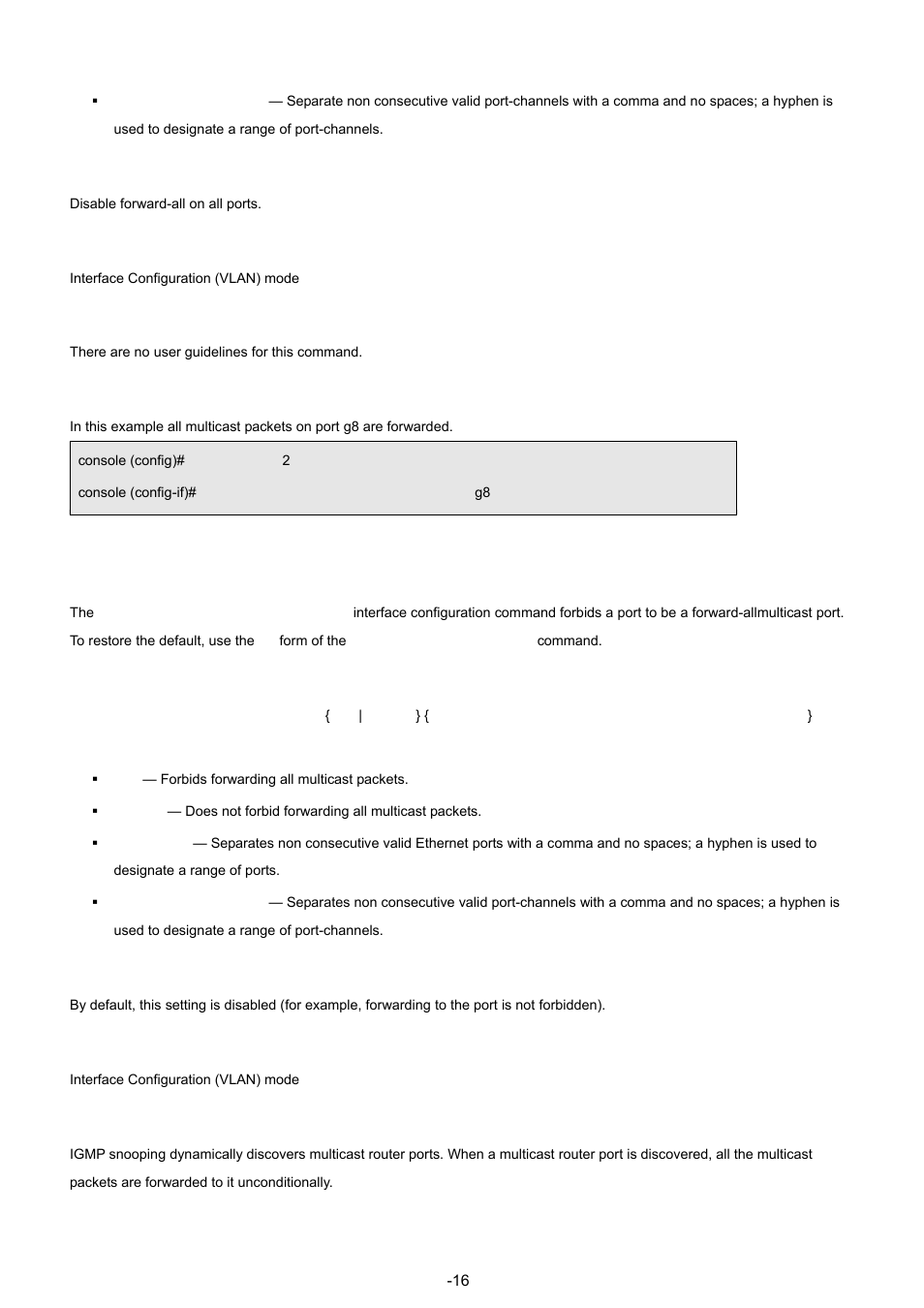 8 bridge multicast forbidden forward-all, Default configuration, Command mode | User guidelines, Example, Syntax | Planet Technology WGSW-48040 User Manual | Page 164 / 371