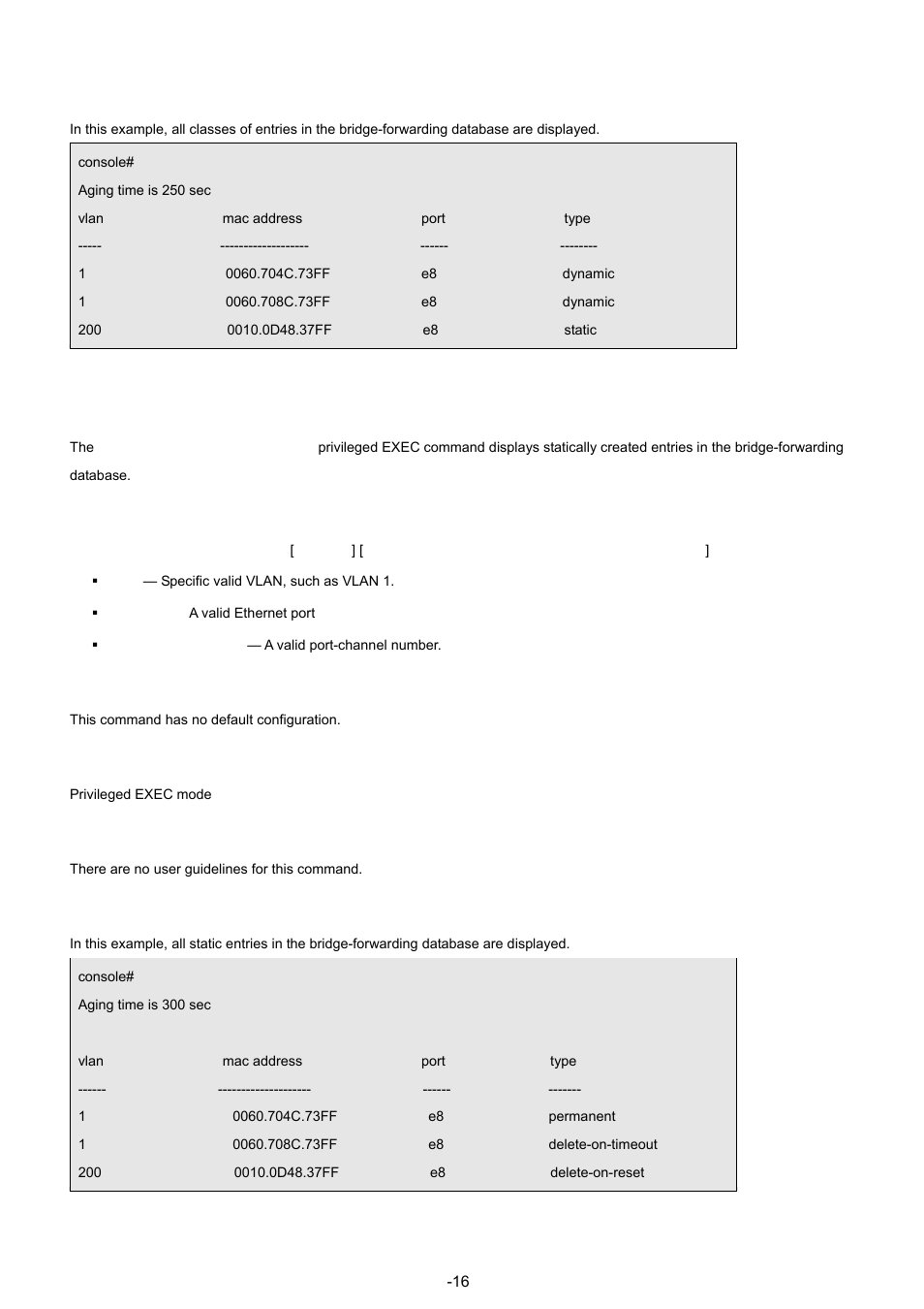14 show bridge address-table static, Example, Syntax | Default configuration, Command mode, User guidelines | Planet Technology WGSW-48040 User Manual | Page 168 / 371