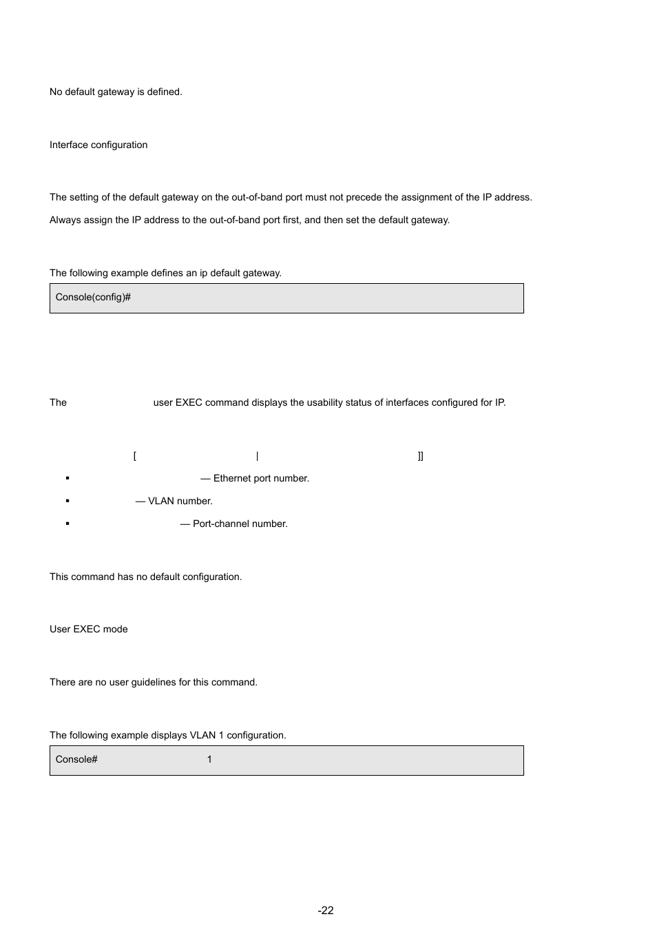 4 show ip interface, Default configuration, Command mode | User guidelines, Example, Syntax | Planet Technology WGSW-48040 User Manual | Page 222 / 371