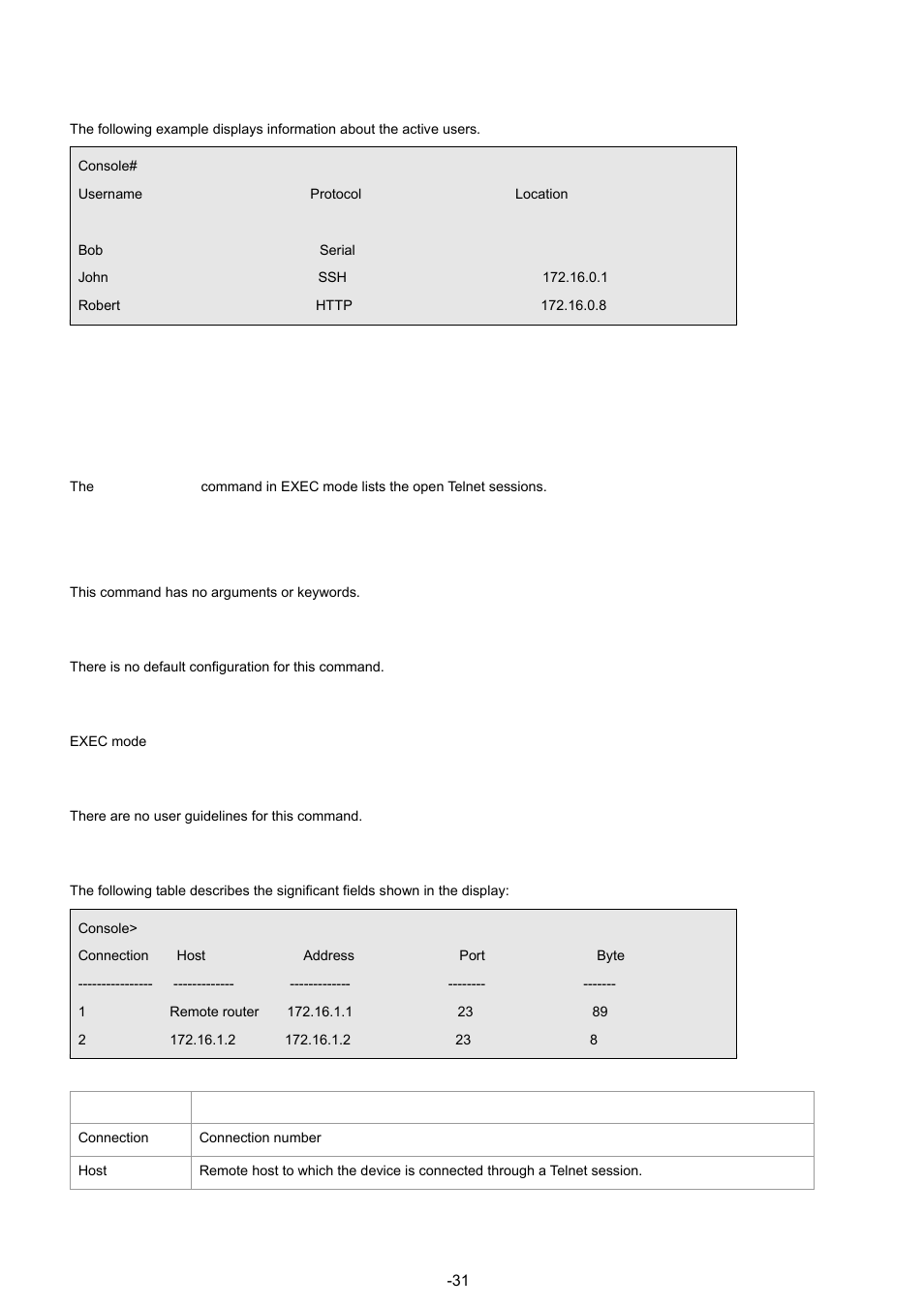 8 show sessions, Example, Syntax | Default configuration, Command mode, User guidelines, Examples | Planet Technology WGSW-48040 User Manual | Page 311 / 371