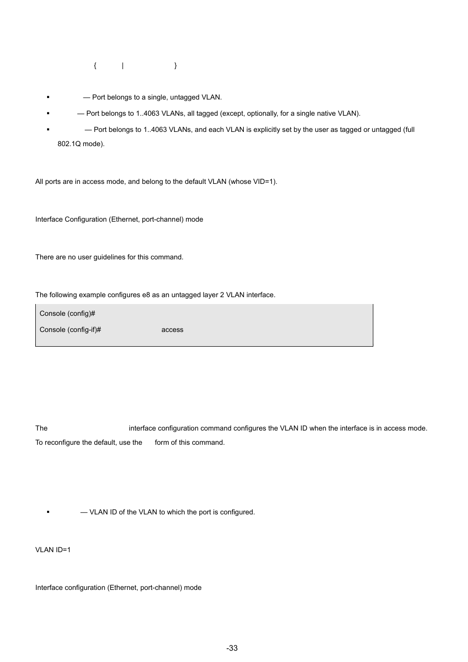 8 switchport access vlan, Syntax, Default configuration | Command mode, User guidelines, Example | Planet Technology WGSW-48040 User Manual | Page 337 / 371