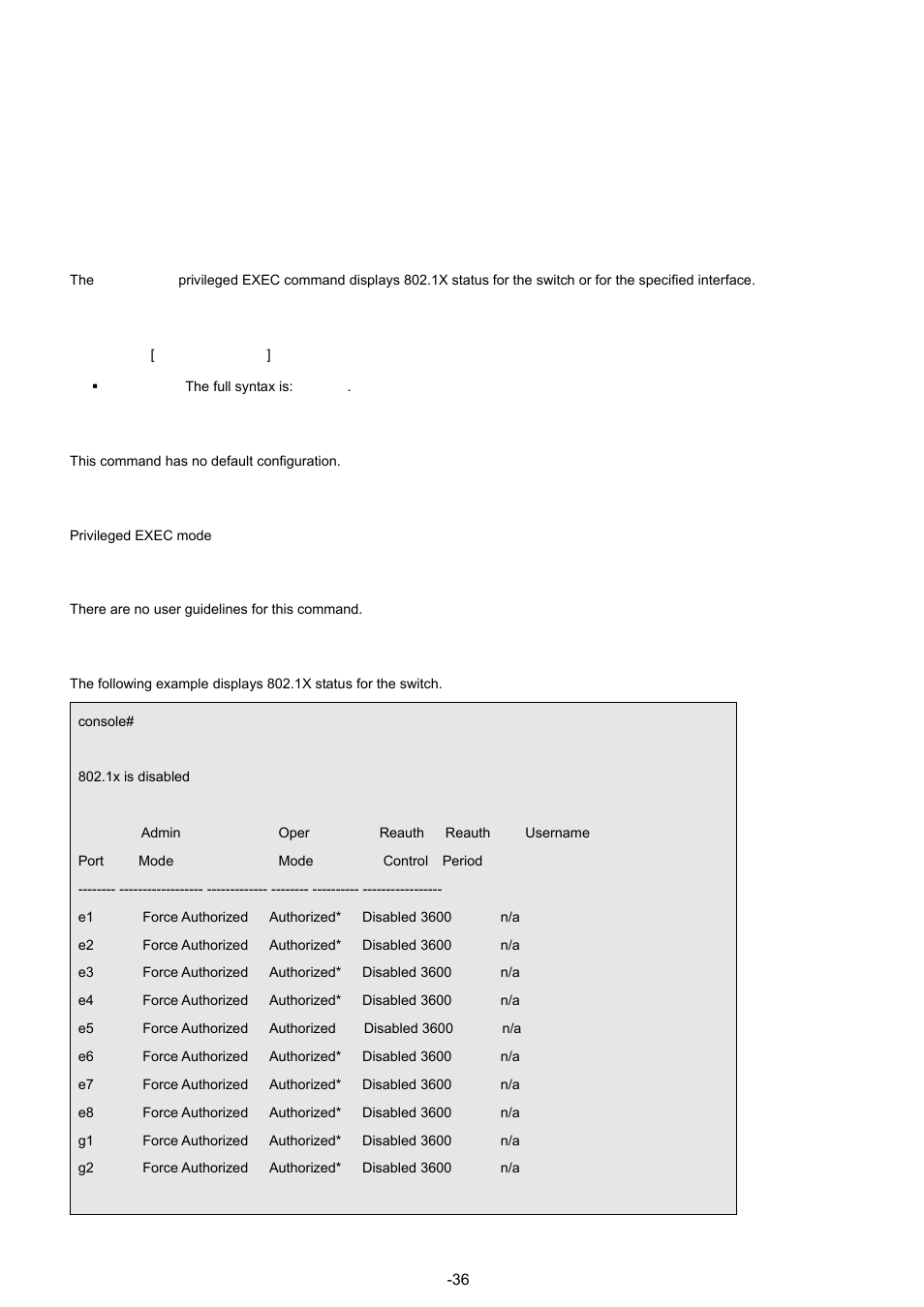 12 show dot1x, Syntax, Default configuration | Command mode, User guidelines, Examples | Planet Technology WGSW-48040 User Manual | Page 360 / 371