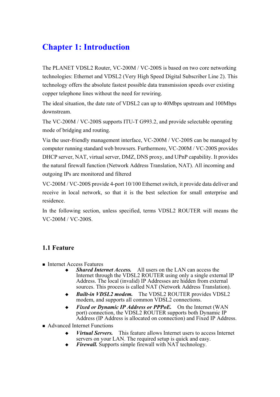Ch1. introduction, Chapter 1: introduction, 1 feature | Planet Technology VDSL2 VC-200M User Manual | Page 7 / 61