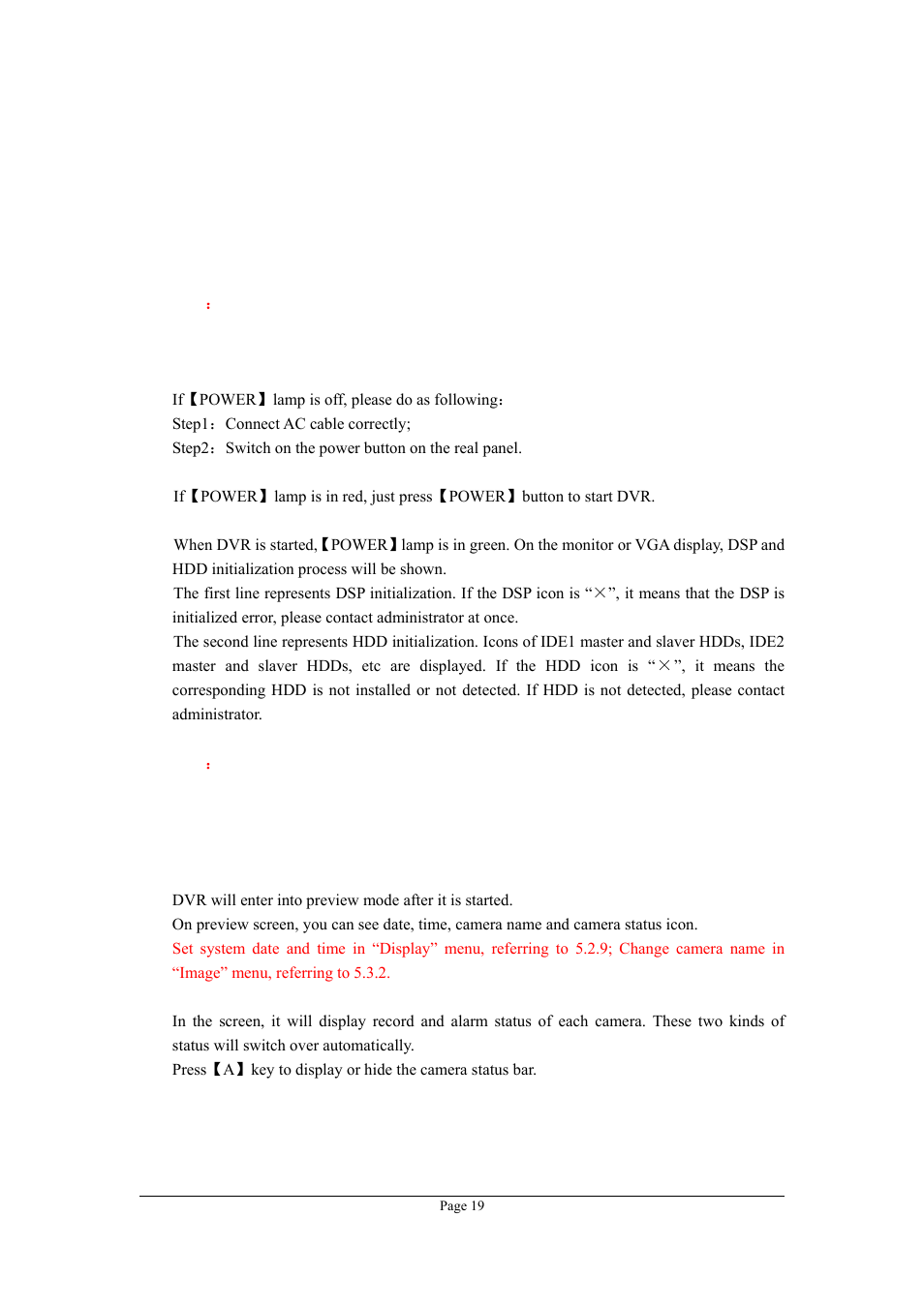 Chapter4 basic operation guide, 1 power on, 2 preview | Planet Technology DVR-470 User Manual | Page 19 / 99