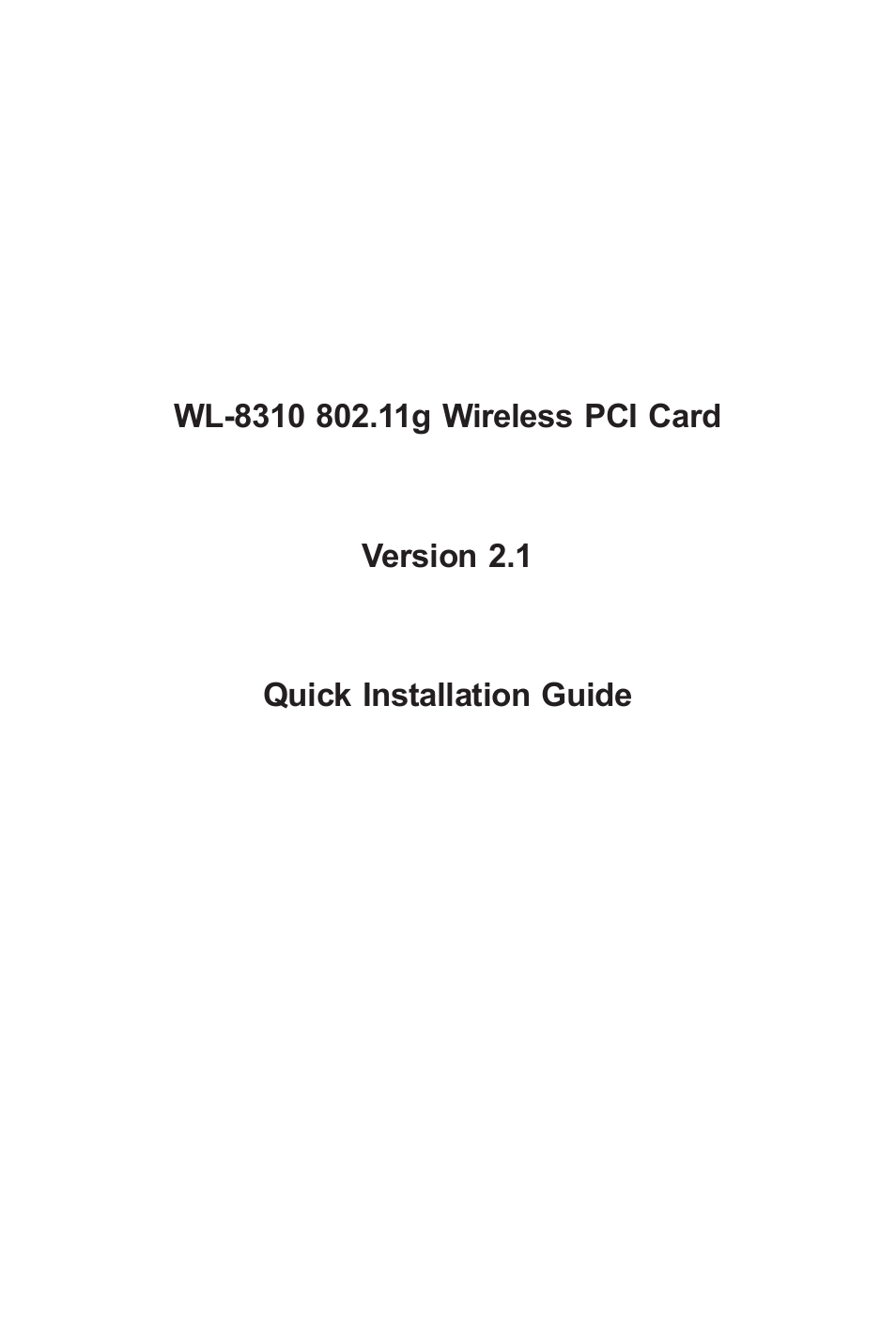 Planet Technology 802.11g Wireless PCI Card WL-8310 User Manual | 12 pages