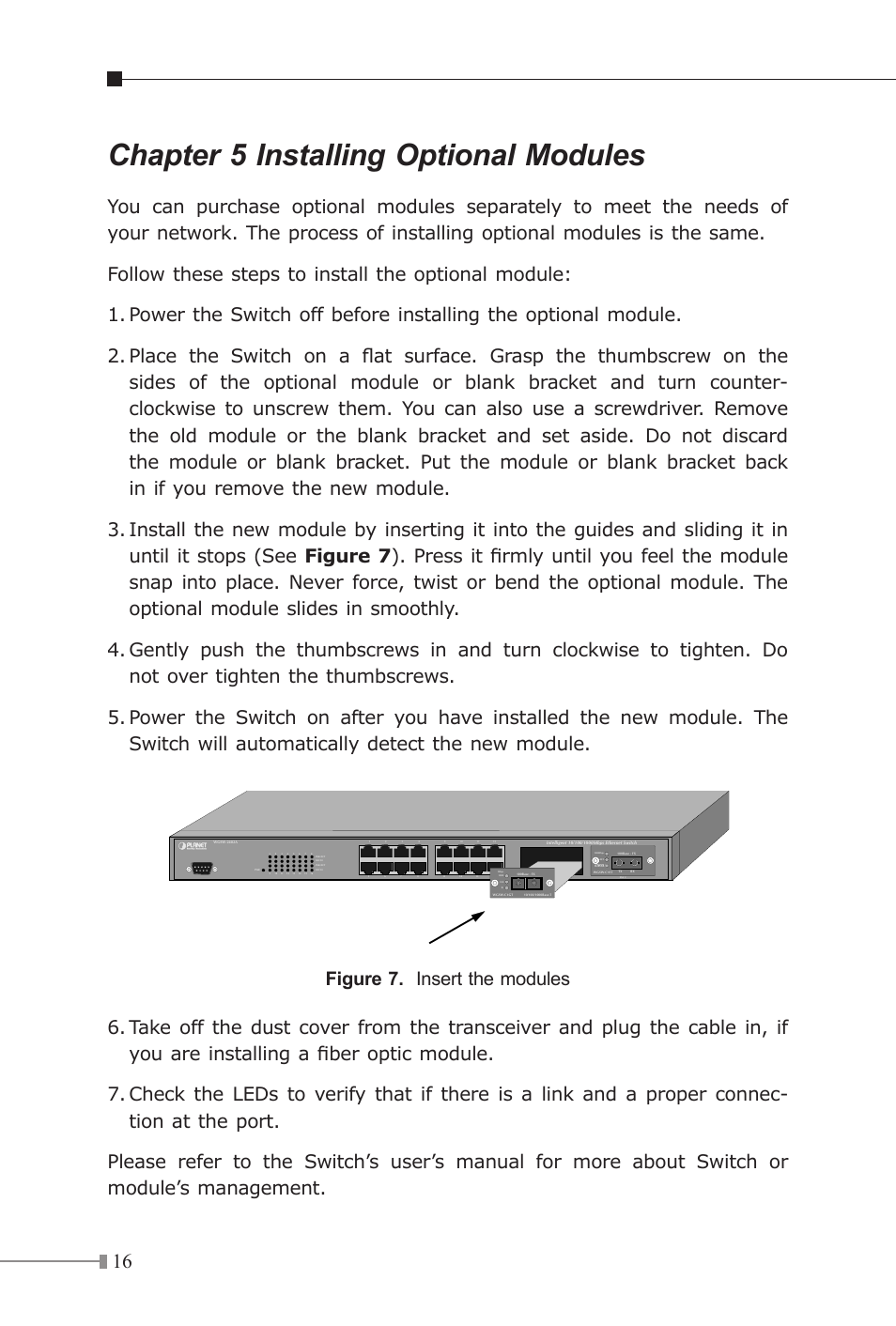 Chapter 5 installing optional modules | Planet Technology MII Series User Manual | Page 16 / 16