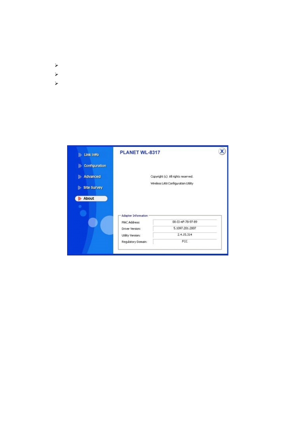 5 about | Planet Technology 802.11g Wireless PCI Adapter WL-8317 User Manual | Page 17 / 19