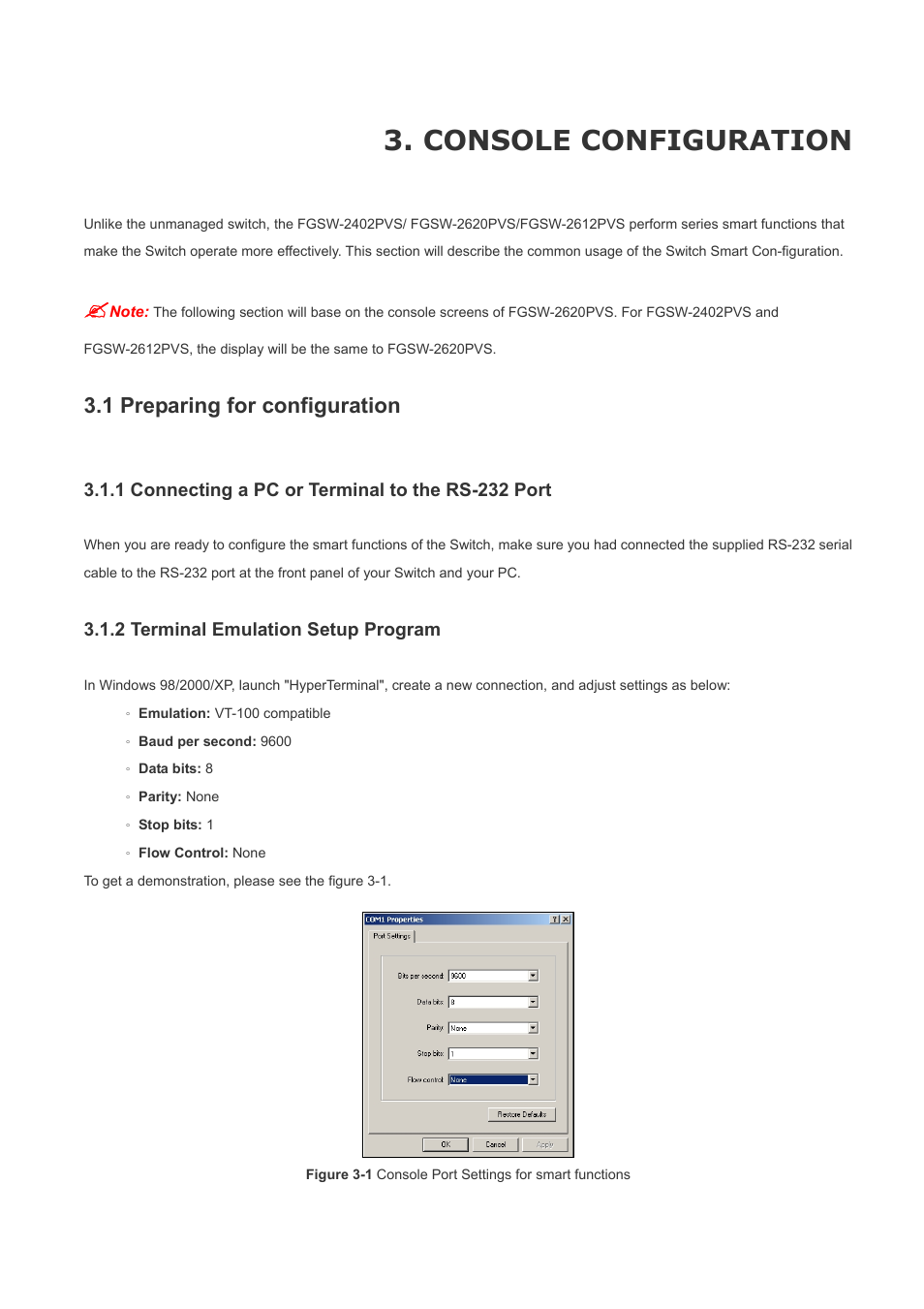 1 preparing for configuration, 1 connecting a pc or terminal to the rs-232 port, 2 terminal emulation setup program | Console configuration | Planet Technology FGSW-2620PVS User Manual | Page 12 / 56