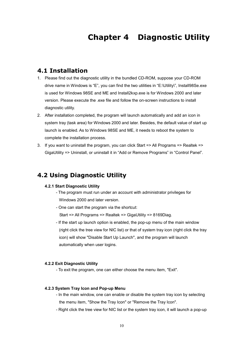 Chapter 4 diagnostic utility, 1 installation, 2 using diagnostic utility | Planet Technology ENW-3700 User Manual | Page 13 / 16
