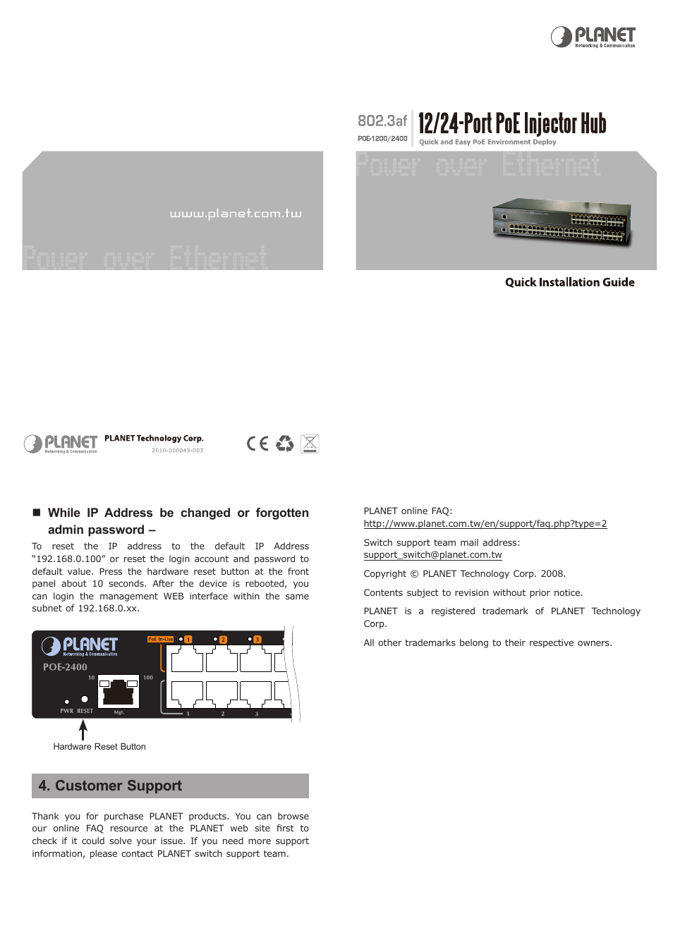 Customer support | Planet Technology Port PoE Injector Hub POE-1224 User Manual | Page 6 / 8