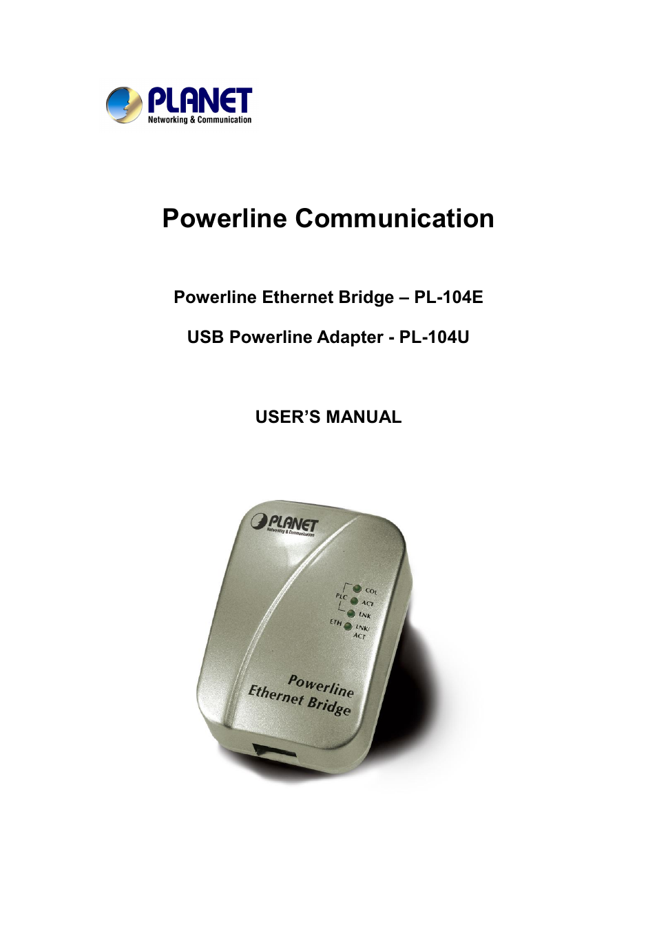 Planet Technology USB Powerline Adapter PL-104U User Manual | 23 pages