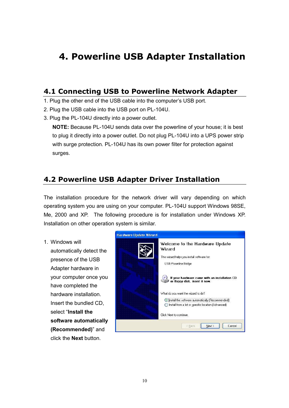 Powerline usb adapter installation, 1 connecting usb to powerline network adapter, 2 powerline usb adapter driver installation | Planet Technology USB Powerline Adapter PL-104U User Manual | Page 14 / 23