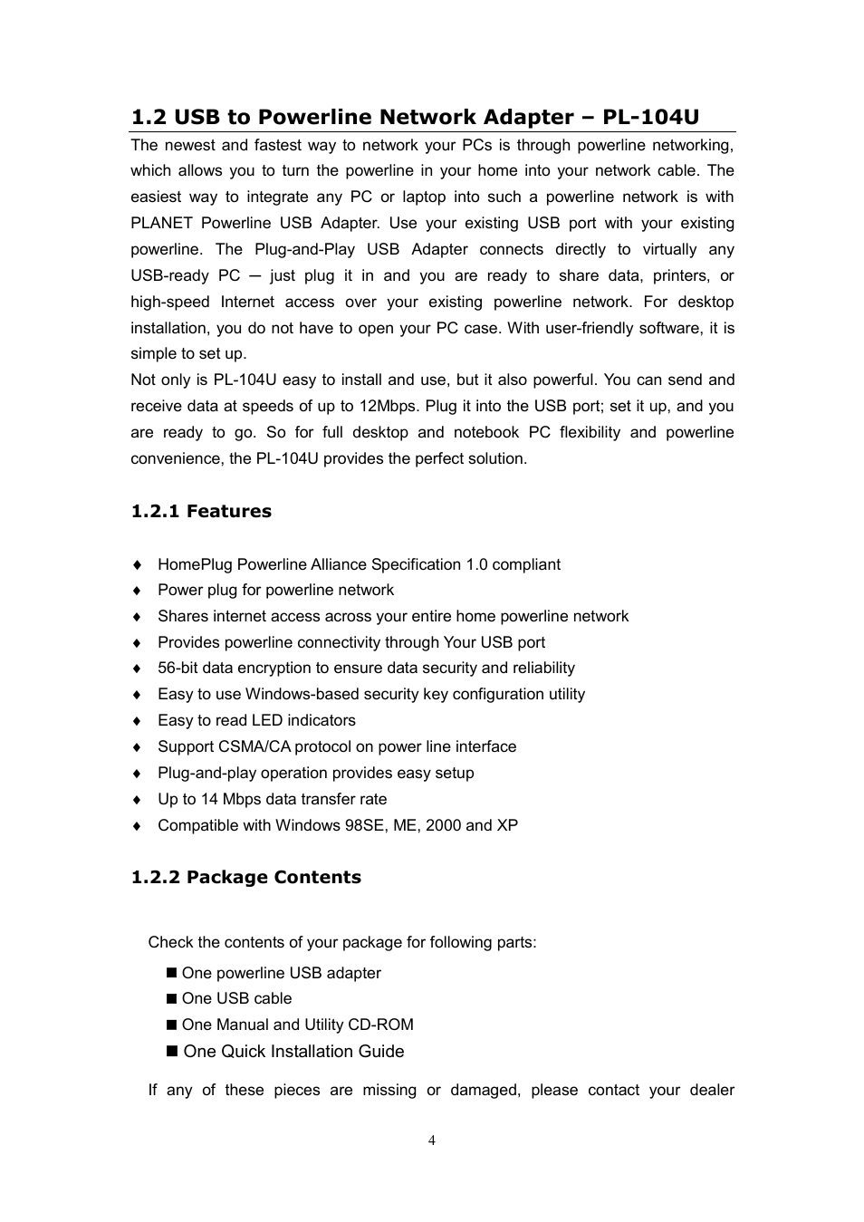 2 usb to powerline network adapter – pl-104u, 1 features, 2 package contents | Planet Technology USB Powerline Adapter PL-104U User Manual | Page 8 / 23