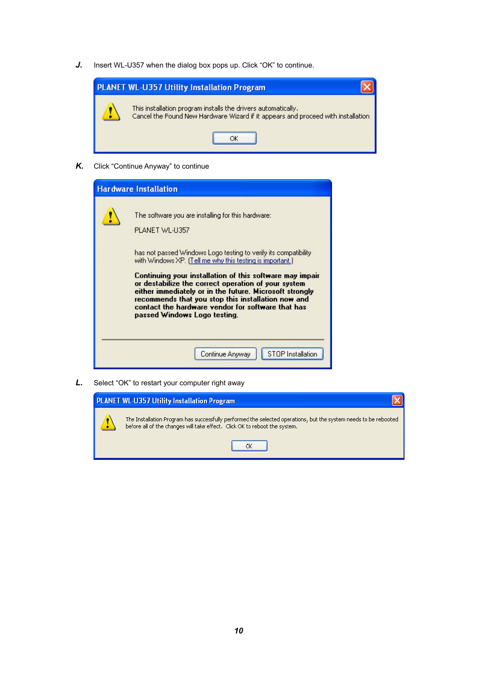 Planet Technology WL-U357 User Manual | Page 14 / 35