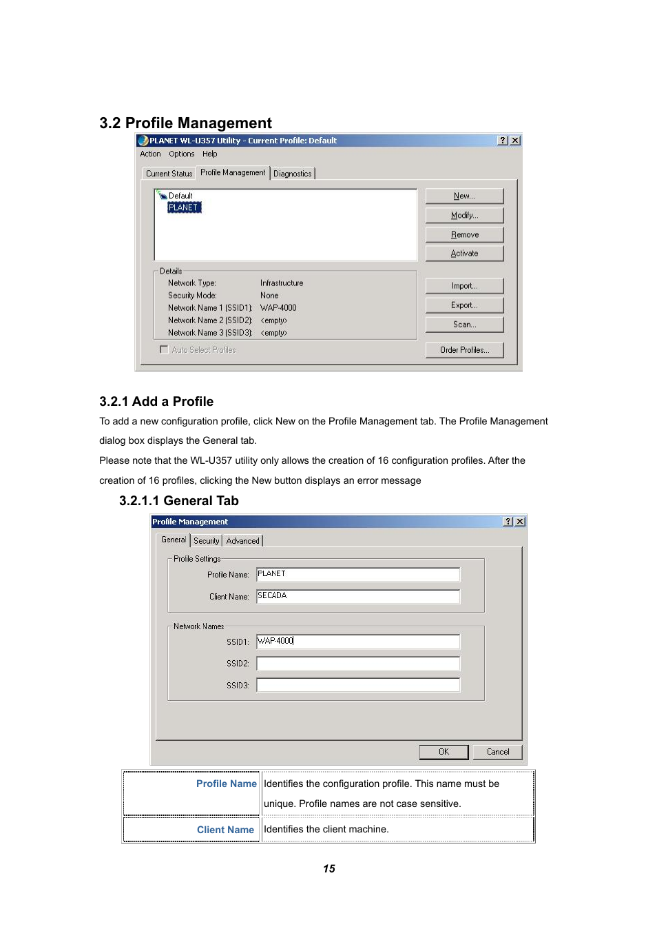 2 profile management, 1 add a profile, 1 general tab | Planet Technology WL-U357 User Manual | Page 19 / 35
