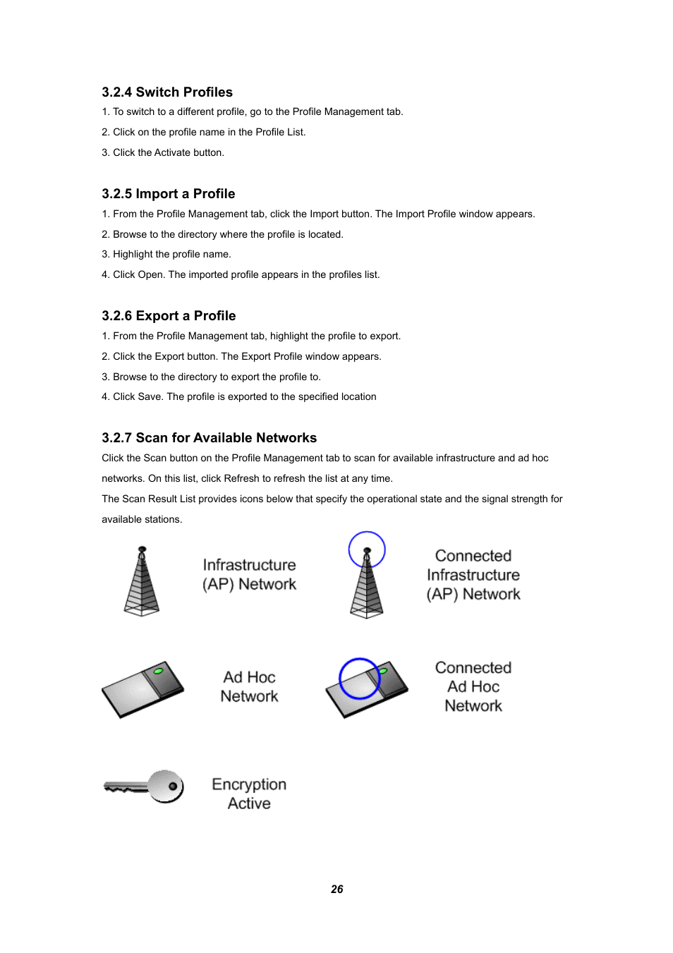 4 switch profiles, 5 import a profile, 6 export a profile | 7 scan for available networks | Planet Technology WL-U357 User Manual | Page 30 / 35