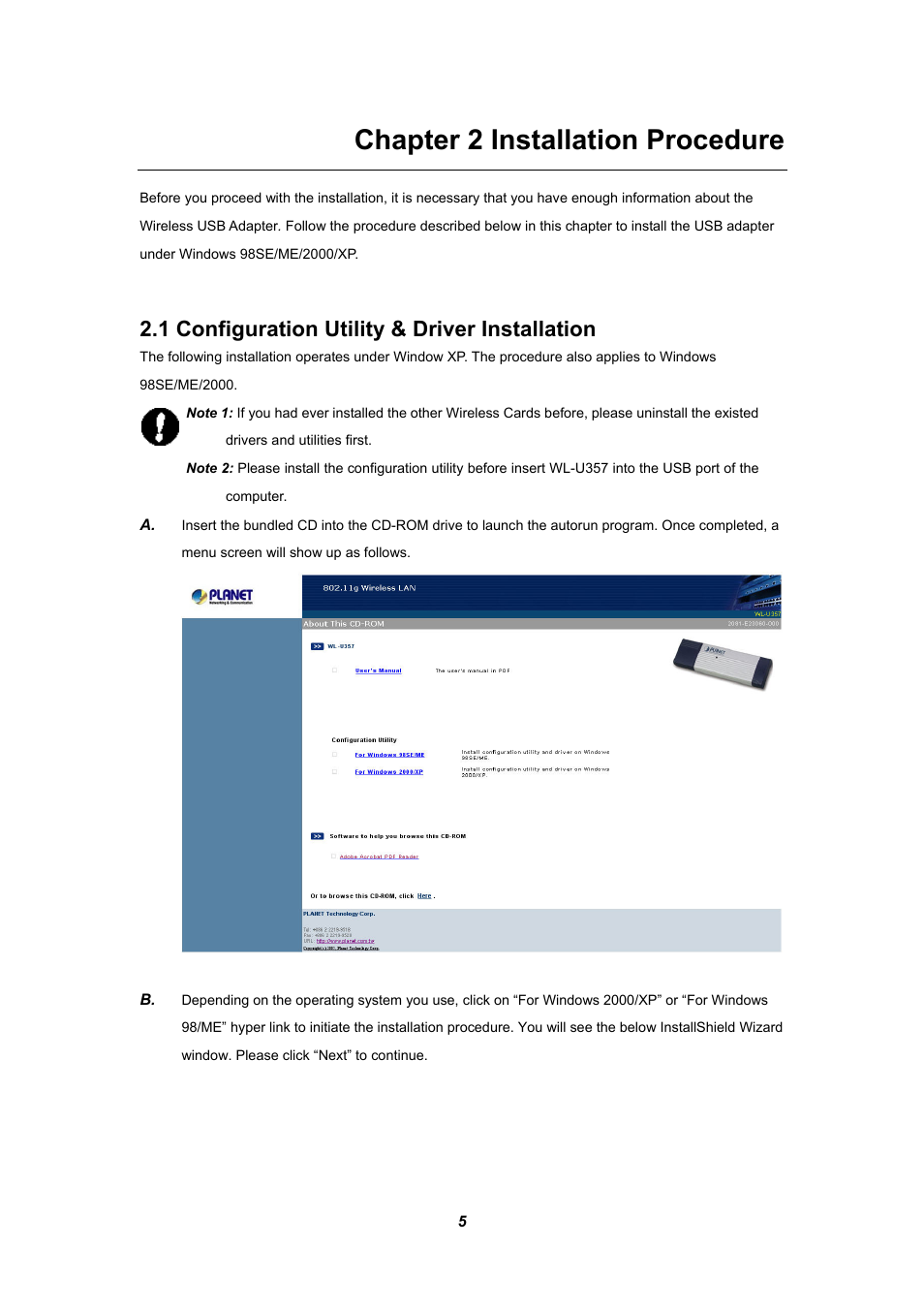 Chapter 2 installation procedure, 1 configuration utility & driver installation, Hapter | Nstallation, Rocedure | Planet Technology WL-U357 User Manual | Page 9 / 35