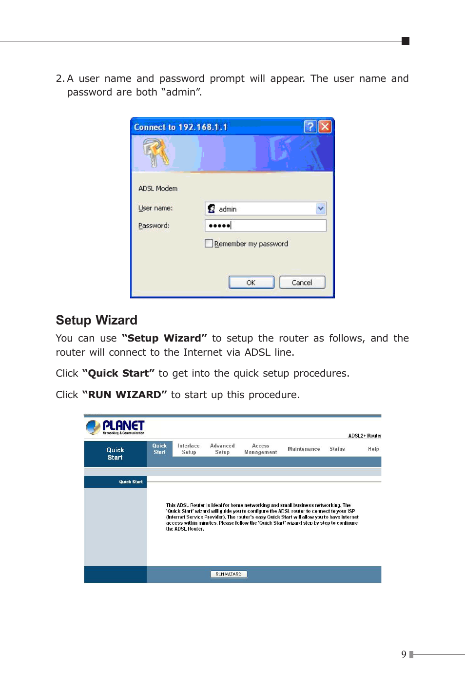 Setup wizard | Planet Technology 802.11n Wireless ADSL 2/2+ Router ADN-4000 User Manual | Page 9 / 16