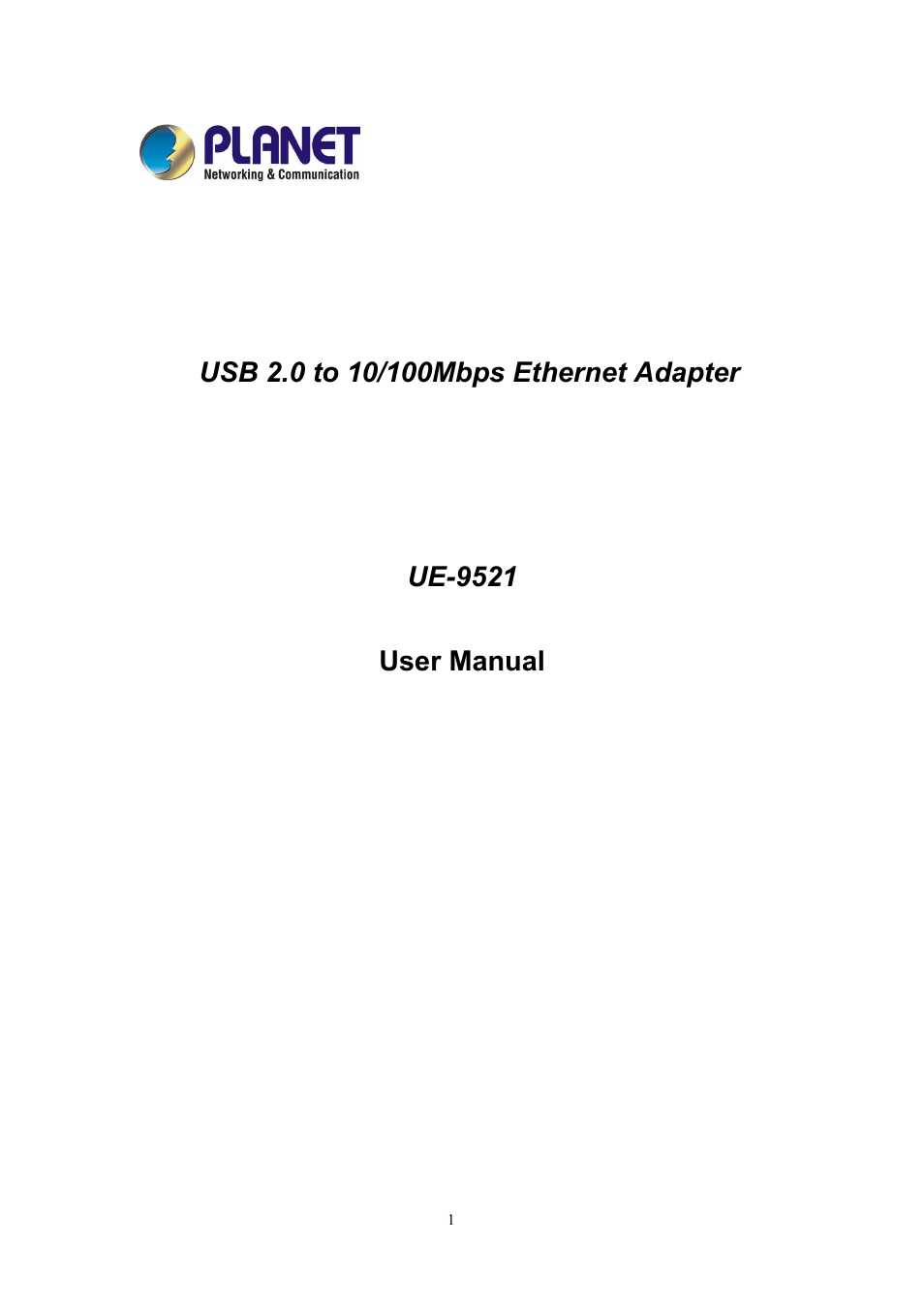 Planet Technology UE-9521 User Manual | 13 pages