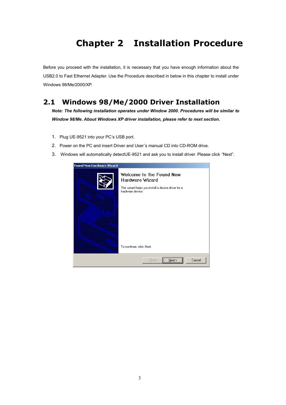 Chapter 2 installation procedure, 1 windows 98/me/2000 driver installation | Planet Technology UE-9521 User Manual | Page 7 / 13