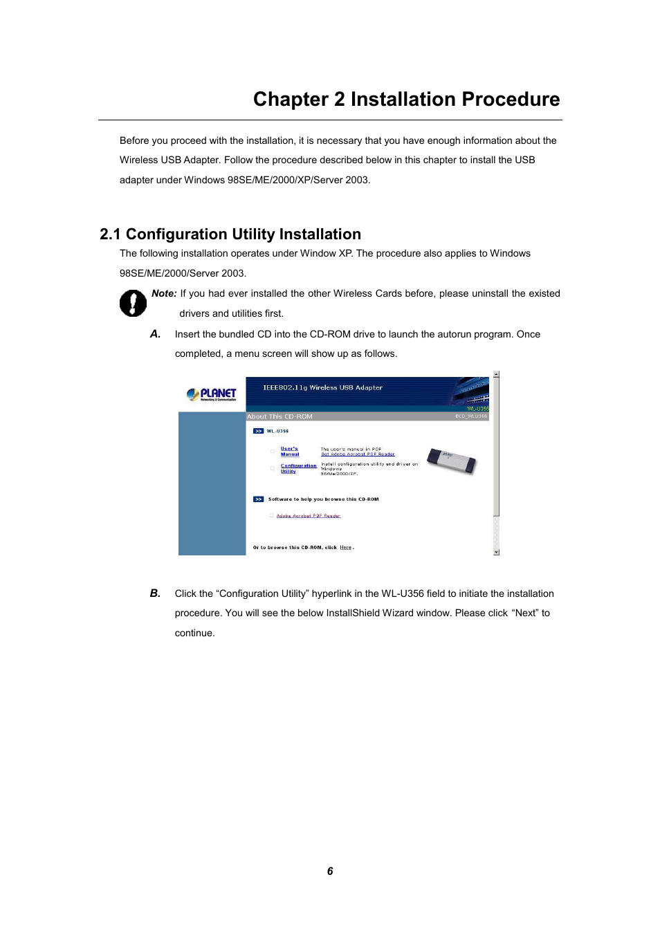 Chapter 2 installation procedure, 1 configuration utility installation | Planet Technology WL-U356 User Manual | Page 10 / 28