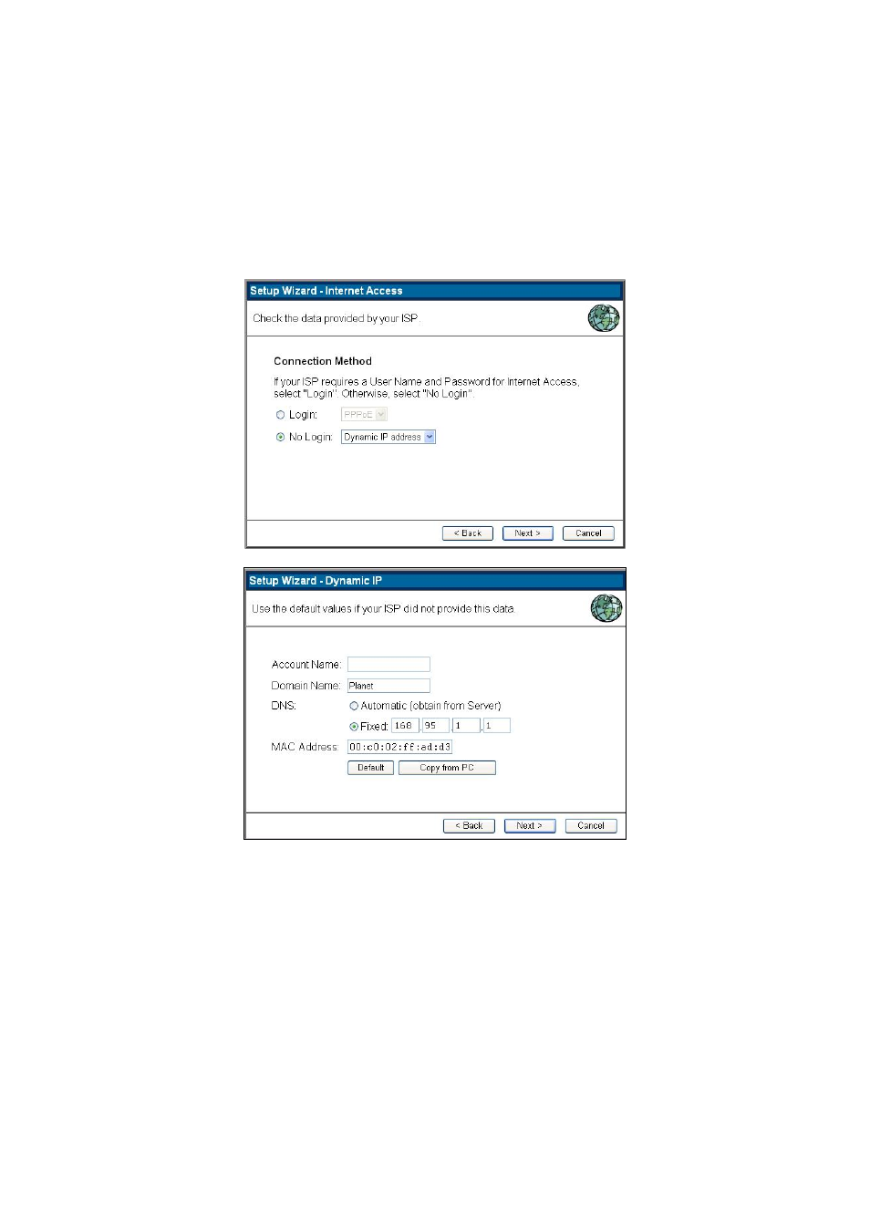 1 setup wizard, 1 dynamic ip address, Etup | Izard | Planet Technology Pre-N Wireless Router WNRT-610 User Manual | Page 14 / 37