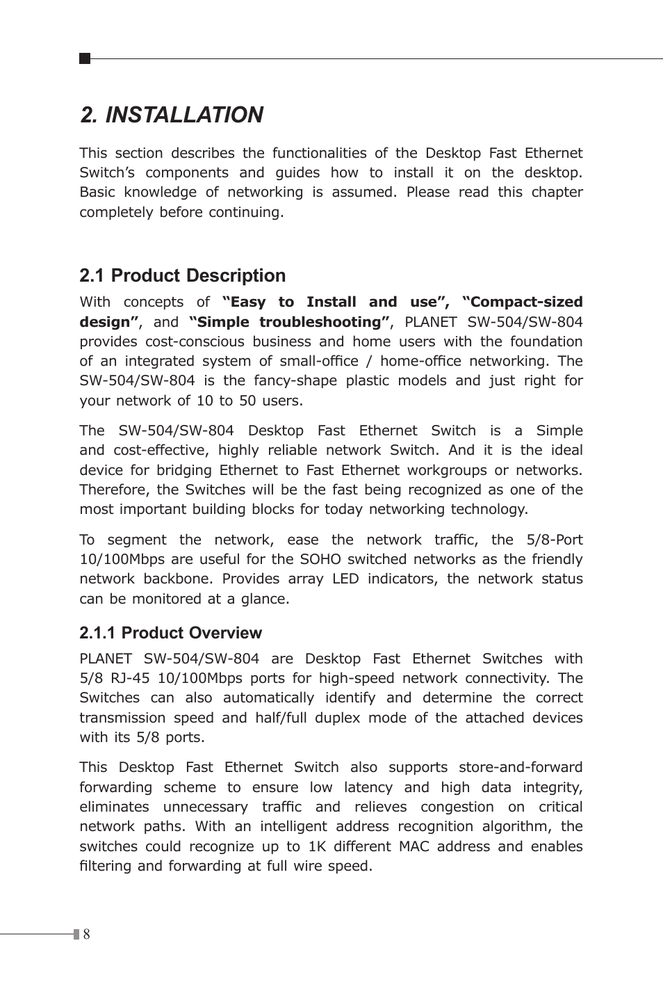 Installation, 1 product description | Planet Technology SW-804 User Manual | Page 8 / 16