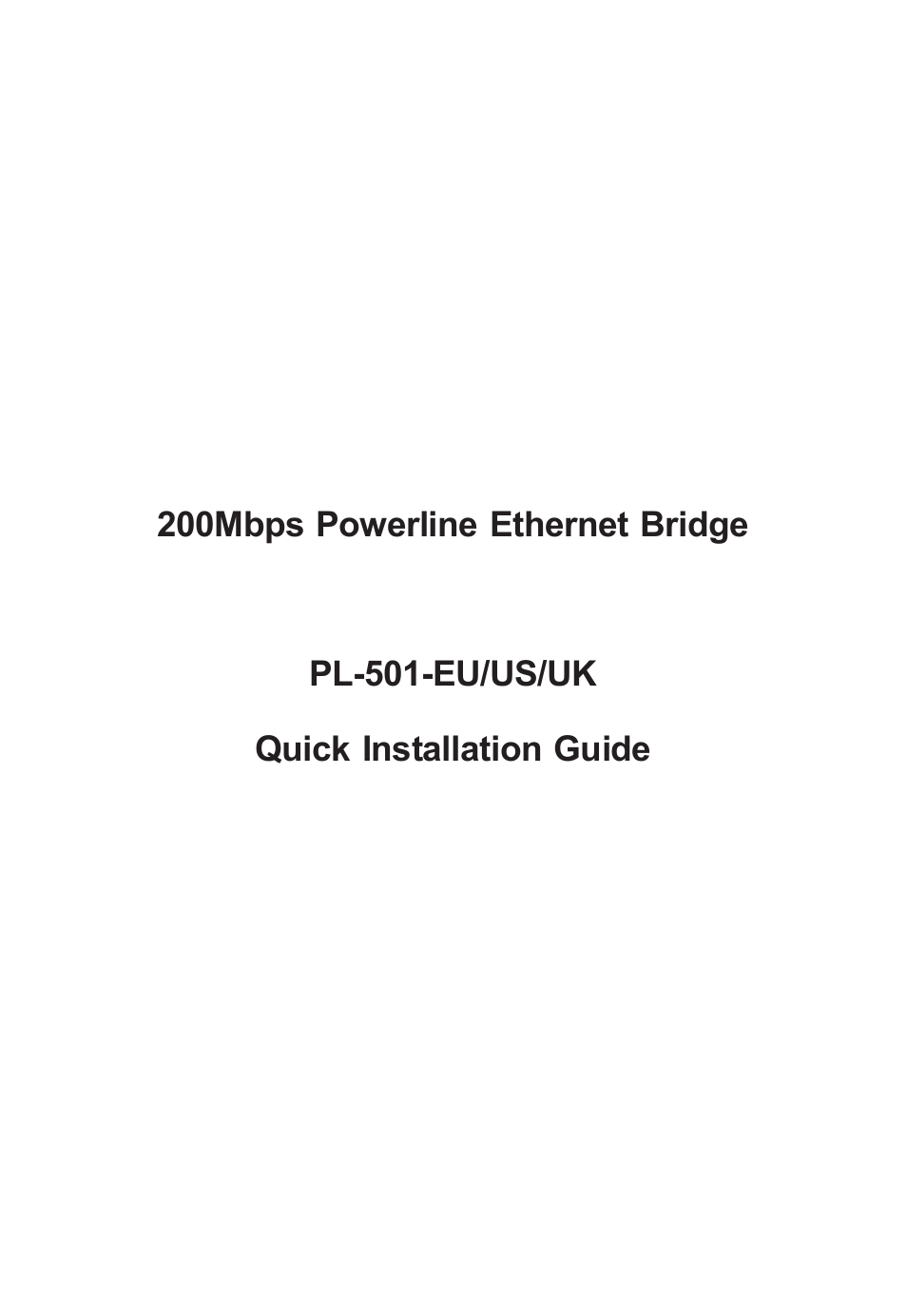 Planet Technology 200Mbps Powerline Ethernet Bridge PL-501-EU/US/UK User Manual | 8 pages