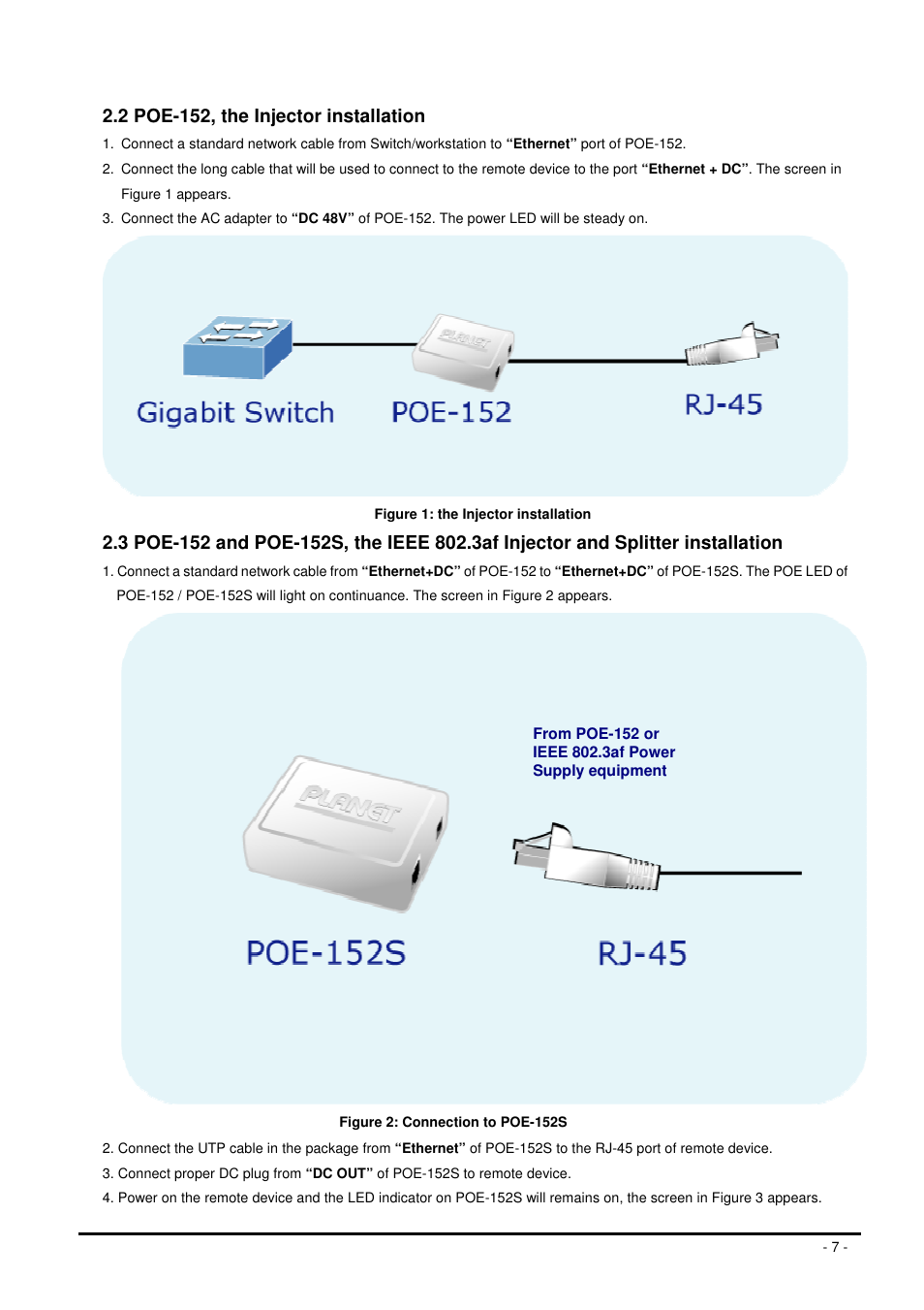 2 poe-152, the injector installation | Planet Technology POE-152 User Manual | Page 7 / 11