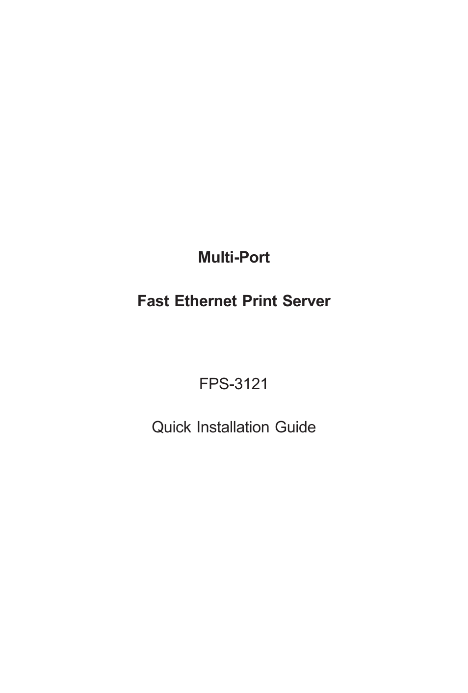 Planet Technology Multi-Port Fast Ethernet Print Server FPS-3121 User Manual | 12 pages