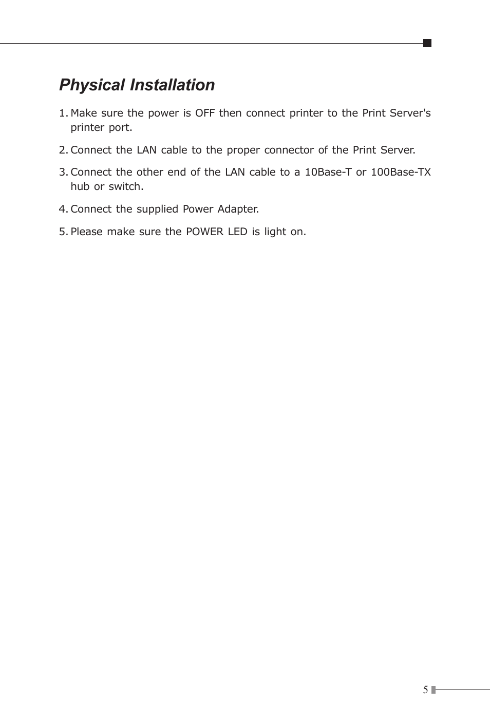 Physical installation | Planet Technology Multi-Port Fast Ethernet Print Server FPS-3121 User Manual | Page 5 / 12