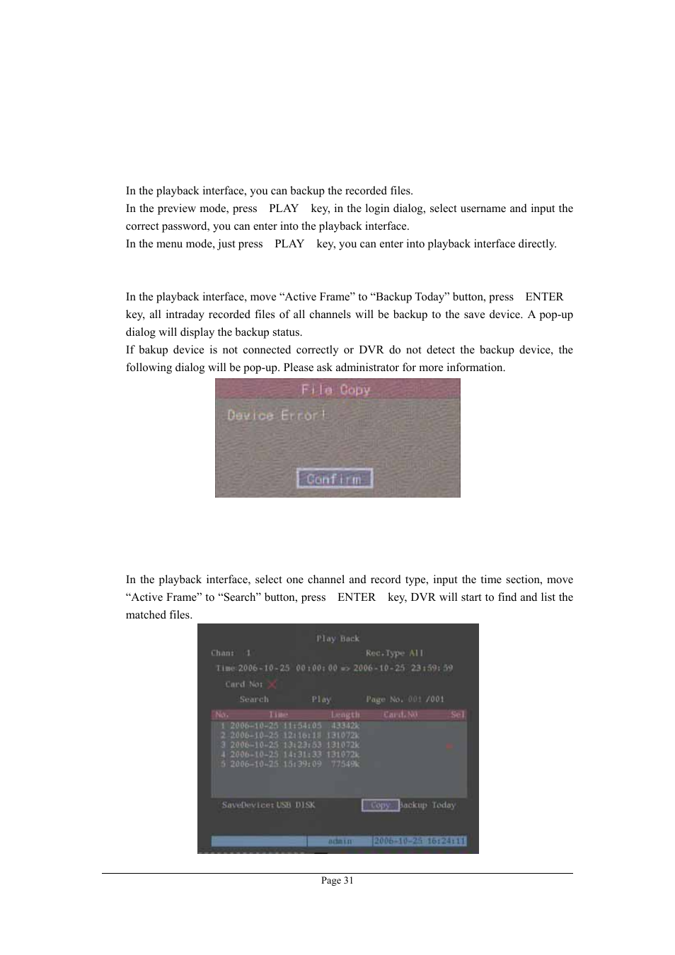 7 backup recorded files, Backup recorded files | Planet Technology DVR-1670 User Manual | Page 31 / 99
