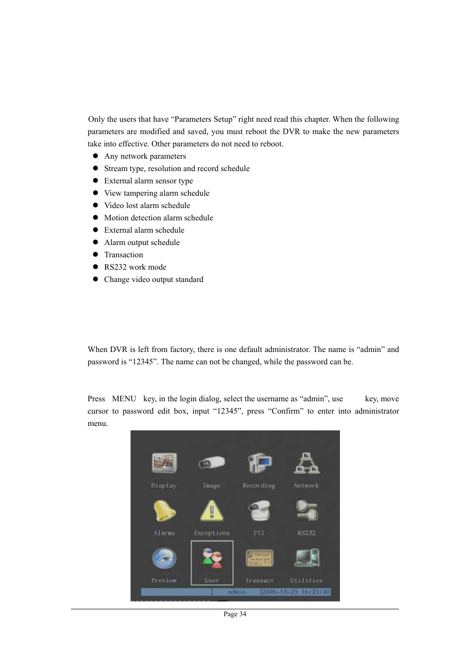 Chapter5 parameters setup guide, 1 administrator and password, Chapter5 | Parameters setup guide, Administrator and password | Planet Technology DVR-1670 User Manual | Page 34 / 99