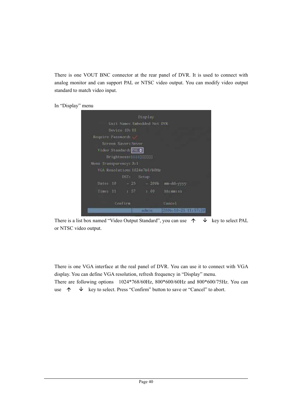 4 video output standard and vga setup, Video output standard and vga setup | Planet Technology DVR-1670 User Manual | Page 40 / 99
