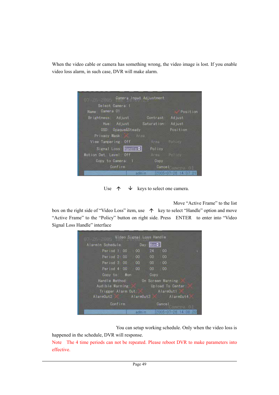 9 video loss alarm, Video loss alarm | Planet Technology DVR-1670 User Manual | Page 49 / 99