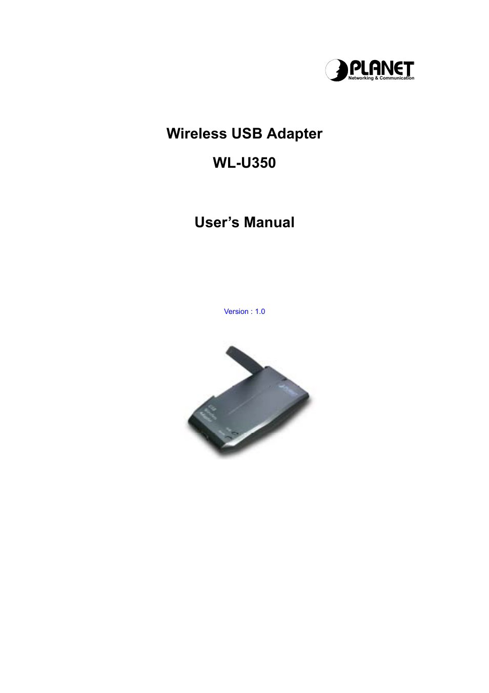 Planet Technology Wireless USB Adapter WL-U350 User Manual | 20 pages