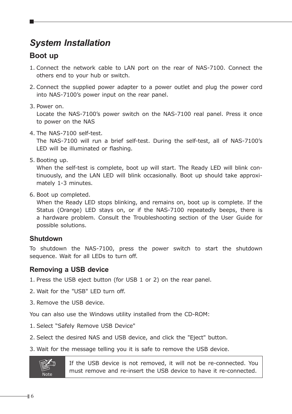 System installation, Boot up | Planet Technology 1-Bay SATA NAS Server NAS-7100 User Manual | Page 6 / 12