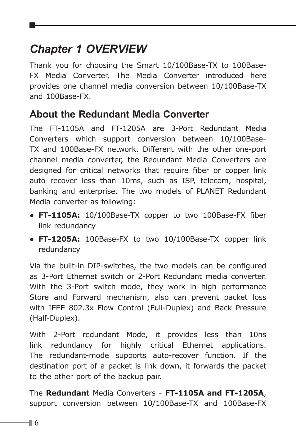 Chapter 1 overview, About the redundant media converter | Planet Technology FT-1205A User Manual | Page 6 / 24