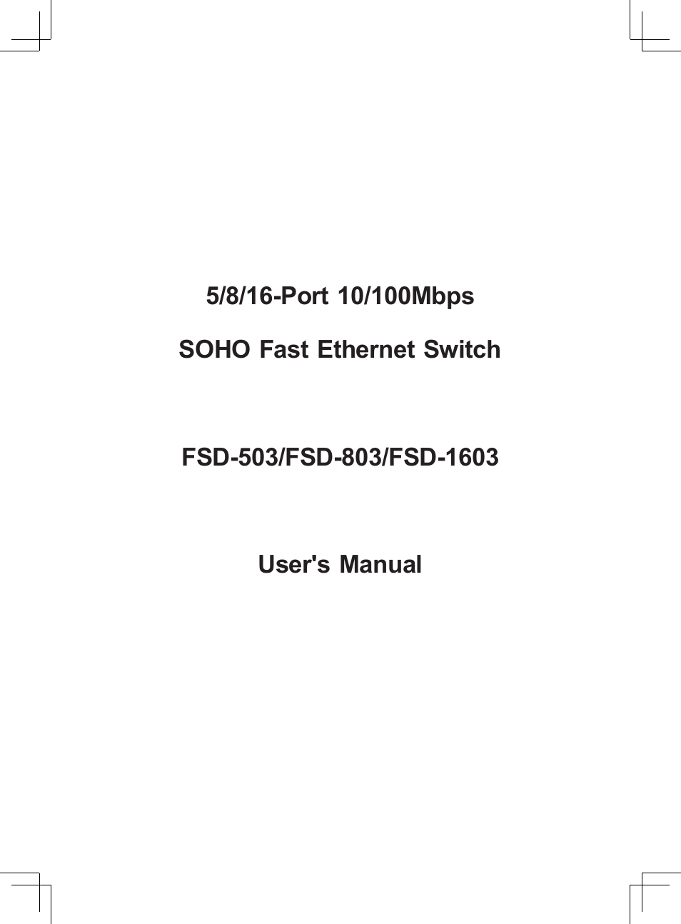 Planet Technology FSD-1603 User Manual | 20 pages