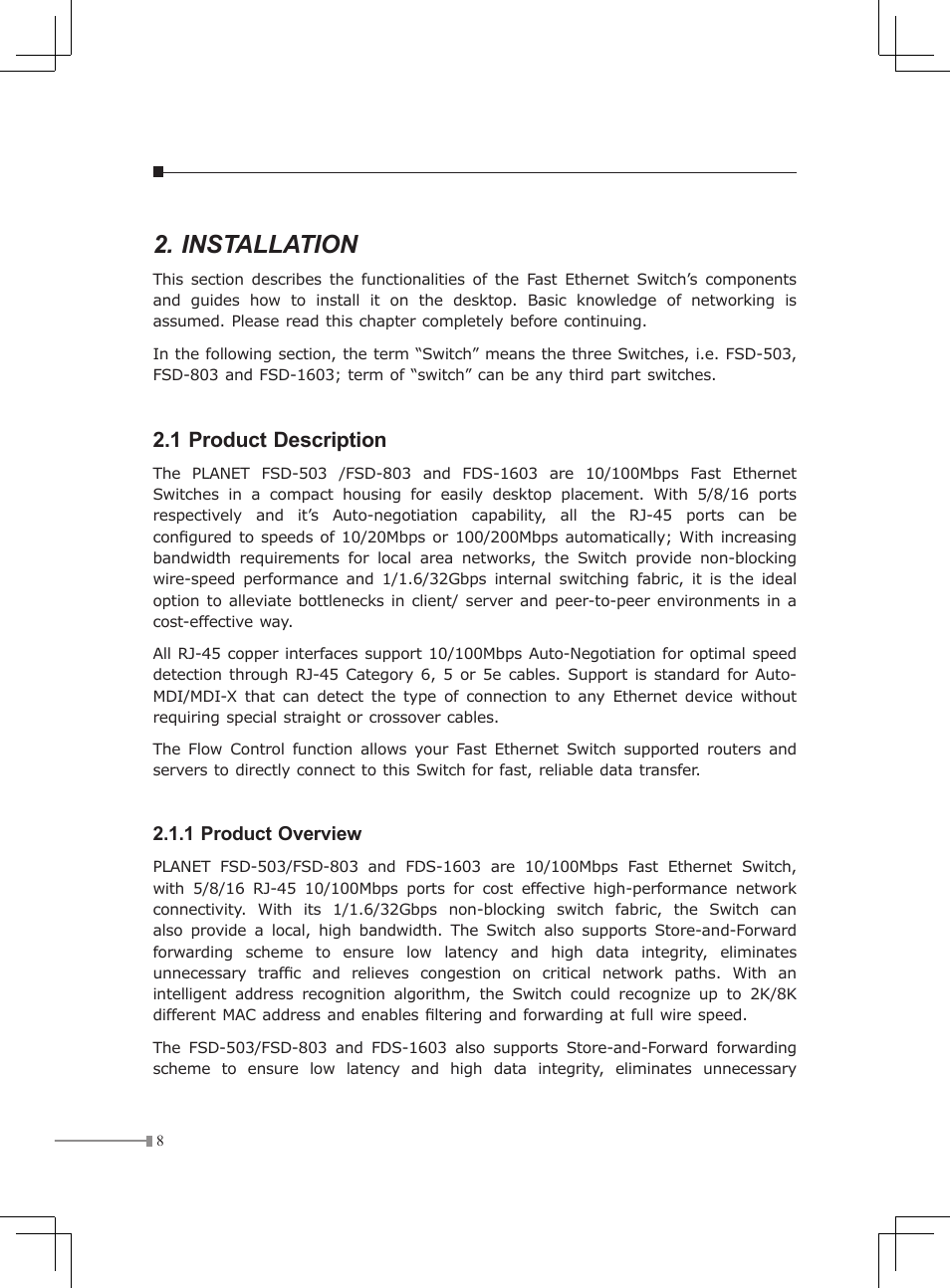 Installation, 1 product description | Planet Technology FSD-1603 User Manual | Page 8 / 20