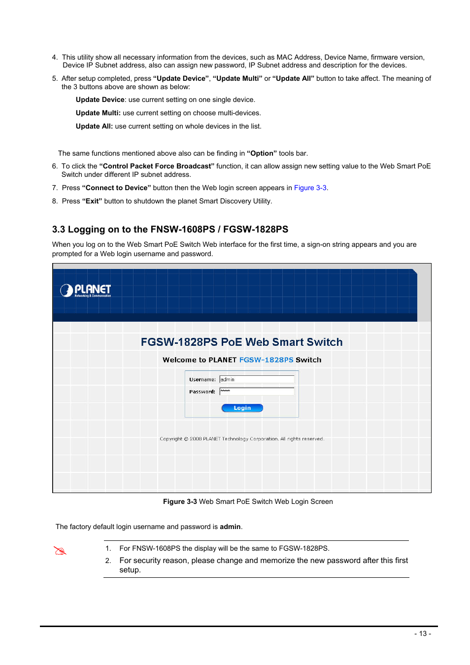 3 logging on to the fnsw-1608ps / fgsw-1828ps, Ogging on to the, Fnsw-1608ps | Fgsw-1828ps | Planet Technology FNSW-1608PS User Manual | Page 13 / 72