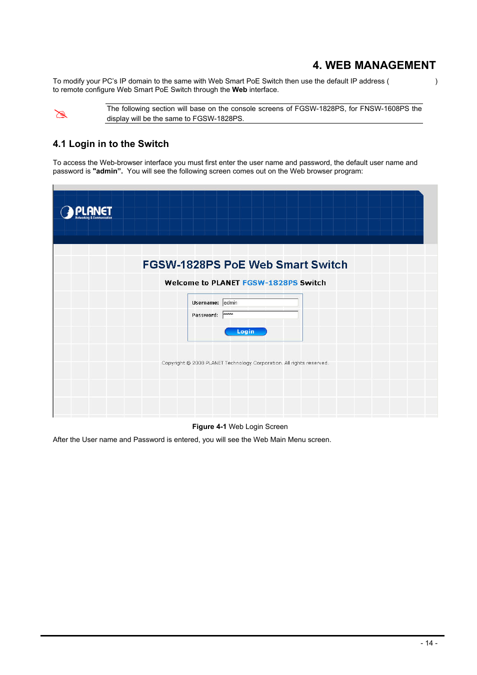 Web management, 1 login in to the switch, Ogin in to the | Witch | Planet Technology FNSW-1608PS User Manual | Page 14 / 72