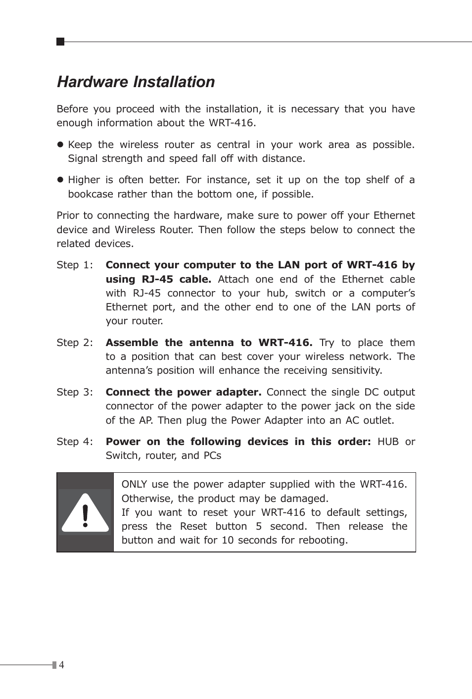 Hardware installation | Planet Technology WRT-416 User Manual | Page 4 / 8