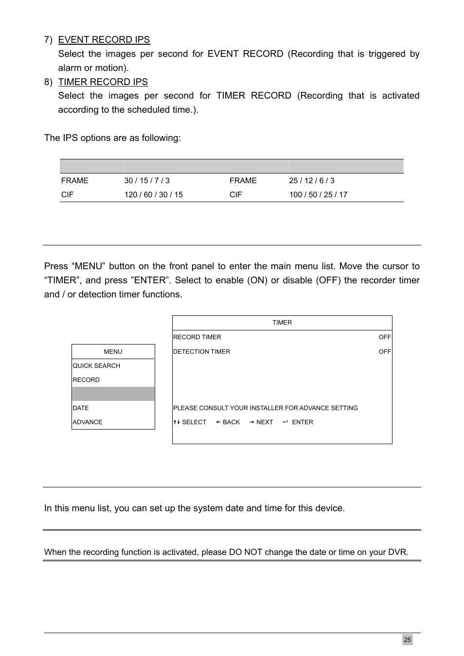 3 timer, 4 date, 3 timer 6.4 date | Press “menu “t and / or detection timer functions | Planet Technology DVR-460 User Manual | Page 25 / 83