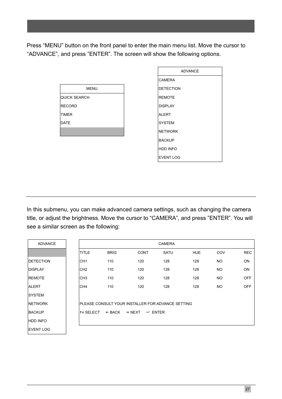 Advanced menu, 1 camera, Ti see a similar screen as the following | Planet Technology DVR-460 User Manual | Page 27 / 83