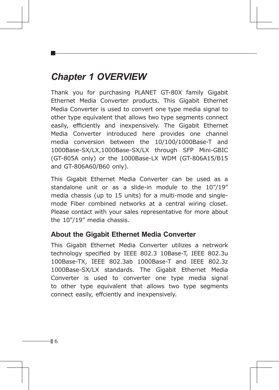 Chapter 1 overview | Planet Technology GT-80X User Manual | Page 6 / 25