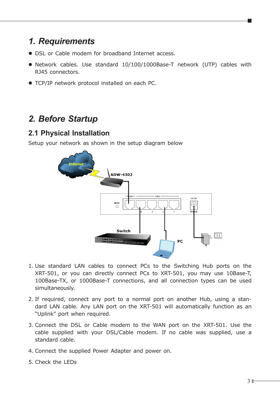 Requirements, Before startup, 1 physical installation | Planet Technology XRT-501 User Manual | Page 3 / 16